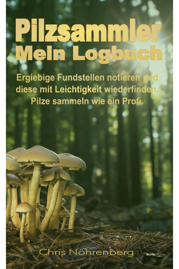 Cover Codex Pilzlogbuch Praxistest
